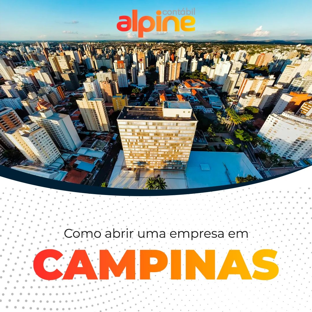 Como abrir uma empresa em Campinas
