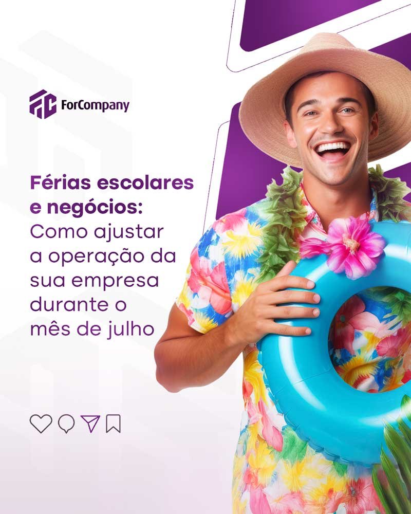 Férias escolares e negócios: Como ajustar a operação da sua empresa durante o mês de julho