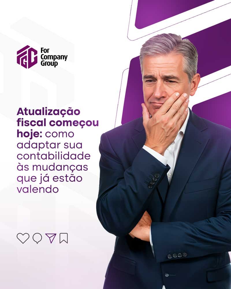 Atualização fiscal começou hoje: como adaptar sua contabilidade às mudanças que já estão valendo